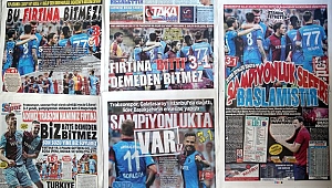 Trabzon yerel basınında Galatasaray galibiyetinin yankılarıC